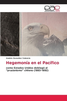Paperback Hegemonía en el Pacífico [Spanish] Book