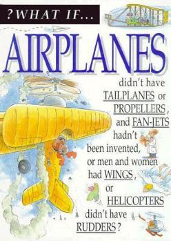 What If: Airplanes - Book  of the ? What If...