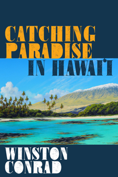 Paperback Catching Paradise in Hawai'i Book