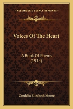 Paperback Voices of the Heart: A Book of Poems (1914) Book