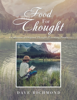 Paperback Food for Thought: A Collection of Original Thought-Provoking Poems Book