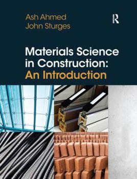 Hardcover Materials Science In Construction: An Introduction Book