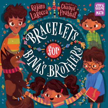 Bracelets For Bina's Brothers - Book  of the Storytelling Math