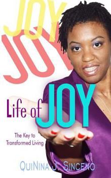 Paperback Life of JOY: The Key to Transformed Living Book