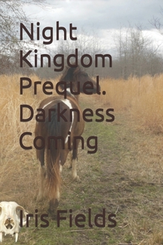 Paperback Night Kingdom Prequel. Darkness Coming Book