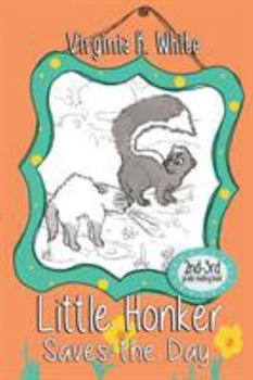 Paperback Little Honker Saves the Day Book