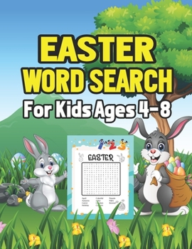 Easter Word Search For Kids Ages 4-8: Happy And Fun Easy Easter Word Search Activity Book For Kids - Easter Day Word Searches for Children, Toddler an