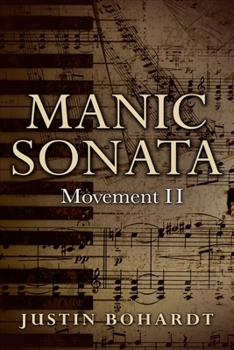 Manic Sonata Movement II