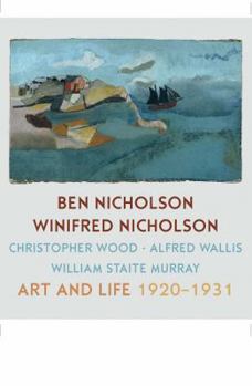 Hardcover Ben Nicholson and Winifred Nicholson: Art and Life Book