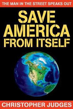 Paperback Save America From Itself Book