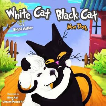 Paperback White Cat Black Cat: New Dog Book