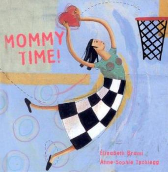 Hardcover Mommy Time Book