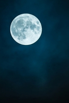Journal: Full Moon in Dark Sky