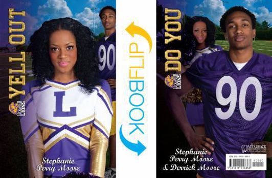 Paperback Yell Out / Do You (Cheer Drama / Baller Swag) (Lockwood High Series) (Lockwood Lions) Book