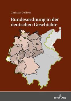 Hardcover Bundesordnung in Der Deutschen Geschichte [German] Book