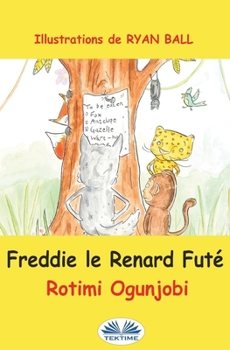Paperback Freddie le renard futé [French] Book
