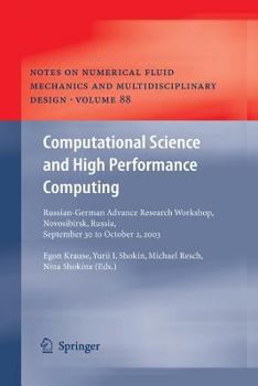 Paperback Computational Science and High Performance Computing: Russian-German Advanced Research Workshop, Novosibirsk, Russia, September 30 to October 2, 2003 Book