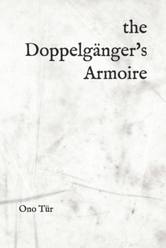 the Doppelgänger's Armoire