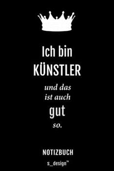 Notizbuch für Künstler: Originelle Geschenk-Idee [120 Seiten liniertes blanko Papier] (German Edition)