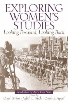 Paperback Exploring Women's Studies: Looking Forward, Looking Back Book