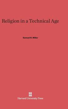Hardcover Religion in a Technical Age Book