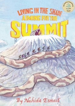 Paperback Living in the Shade: Aiming for the Summit Book