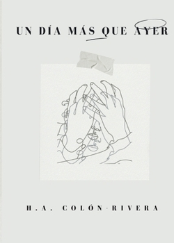 Paperback Un Día Más que Ayer [Spanish] Book