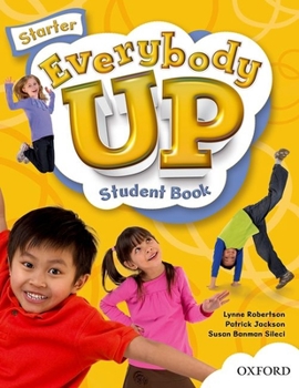 Paperback Everybody Up Starter Student Book: Language Level: Beginning to High Intermediate. Interest Level: Grades K-6. Approx. Reading Level: K-4 Book