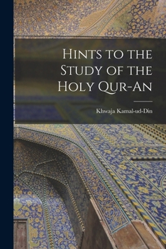 Paperback Hints to the Study of the Holy Qur-an Book