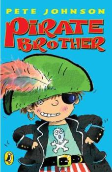 Pirate Brother - Book #4 of the Jamie's Amazing Cape