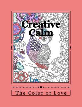 Paperback Creative Calm: The Color of Love Book