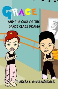 Paperback Grace and the Case of the Dance Class Drama Book