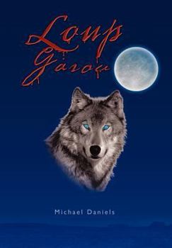 Hardcover Loup Garou Book