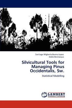 Paperback Silvicultural Tools for Managing Pinus Occidentalis, Sw. Book