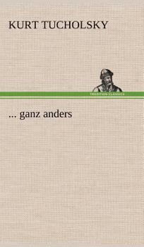 Hardcover ... Ganz Anders [German] Book