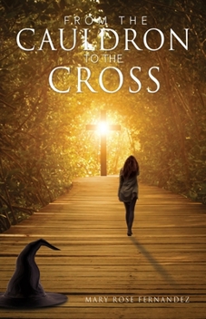 Paperback From the Cauldron to the Cross Book