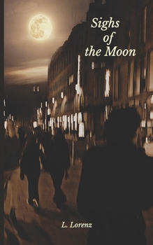 Paperback Sighs of the Moon Book