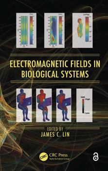 Hardcover Electromagnetic Fields in Biological Systems Book