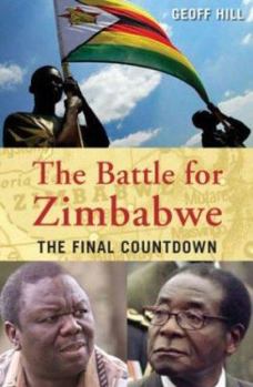 Hardcover Battle for Zimbabwe: The Final Countdown Book