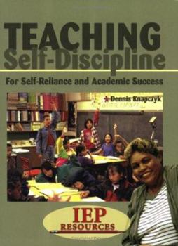 Paperback Teaching Self Discipline for Self-Reliance and Academic Success Book