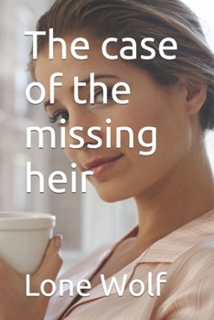 Paperback The case of the missing heir Book