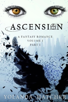 Paperback Ascension: Volume I, Part I Book