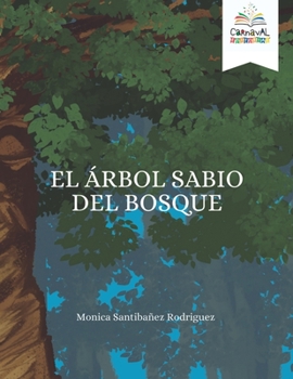 Paperback El Arbol Sabio Del Bosque [Spanish] Book