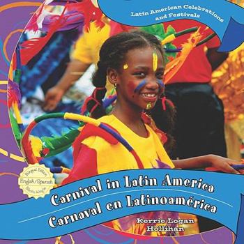Library Binding Carnival in Latin America / Carnaval En Latinoamérica Book