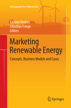 Paperback Marketing Renewable Energy: Concepts, Business Models and Cases Book