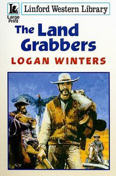 Paperback The Land Grabbers [Large Print] Book