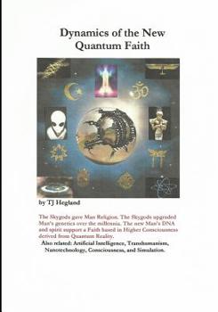 Paperback Dynamics of the New Quantum Faith Book