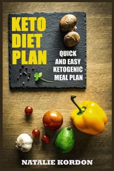 Paperback Keto Diet Plan: Quick and Easy Ketogenic Meal Plan Book