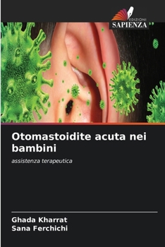 Paperback Otomastoidite acuta nei bambini [Italian] Book