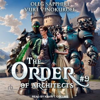 The Order of Architects: Book 9